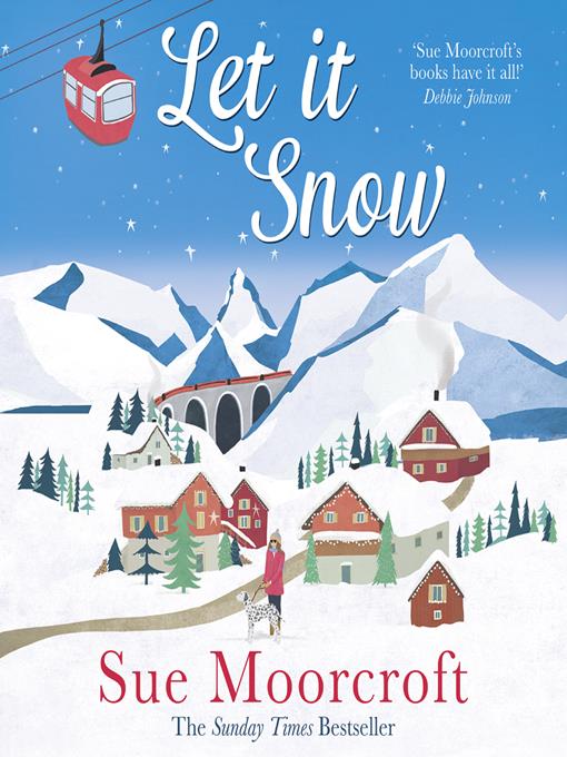 Title details for Let it Snow by Sue Moorcroft - Available